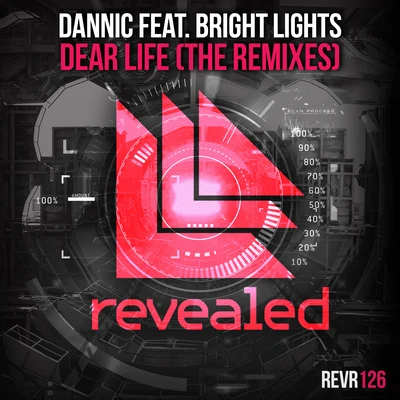 DannicSick IndividualsDear Life (The Remixes)