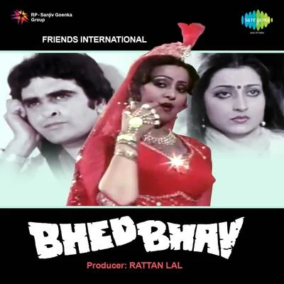 Anuradha Paudwal/Manna Dey/Mohammed Rafi/Lata Mangeshkar/Kishore KumarBhed Bhav