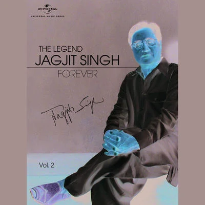 Jagjit Singh/Chitra Singh/Pt. Brij Bhushan KabraThe Legend Forever