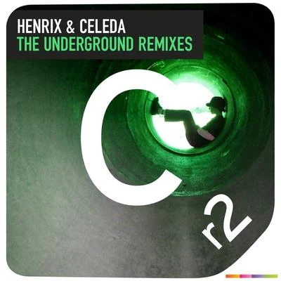 CeledaThe Underground Remixes