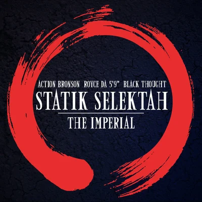 Statik Selektah/LecraeThe Imperial