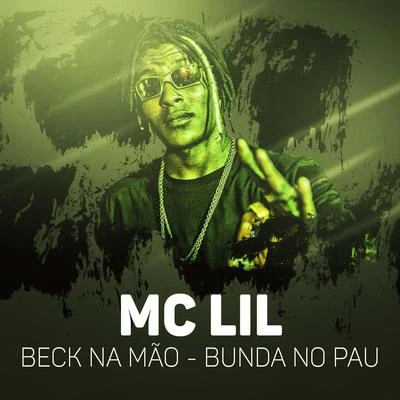 MC Lil/MC Mirella/MC Murilo AzevedoBeck na mão - Bunda no pau