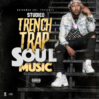 Studieo/Skooly/Bankroll FreddieTrench Trap Soul Music