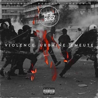 13 BlockSoolkingViolence urbaine émeute