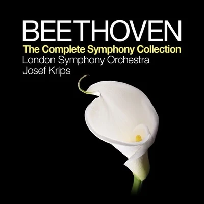 Josef KripsBruce BoyceLondon Philharmonic OrchestraJacqueline DelmanLondon Philharmonic ChoirBeethoven: The Complete Symphony Collection - London Symphony Orchestra