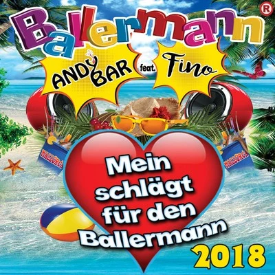 Andy BarBallermann - Mein Herz schlägt für den Ballermann