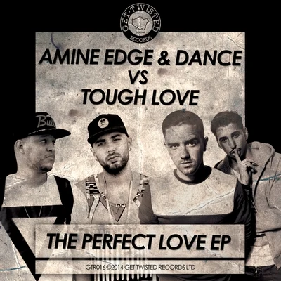 Amine EdgeThe Perfect Love