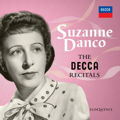 Suzanne Danco/Francesco Molinari-PradelliSuzanne Danco: The Decca Recitals