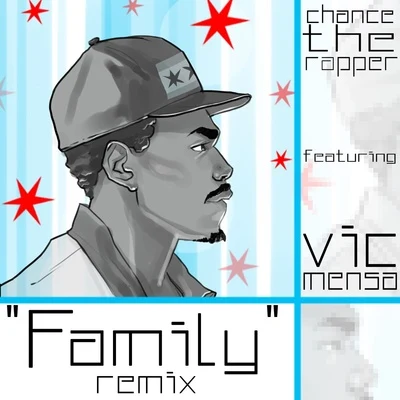 Chance the RapperFamily (Blended Babies Remix) - Single