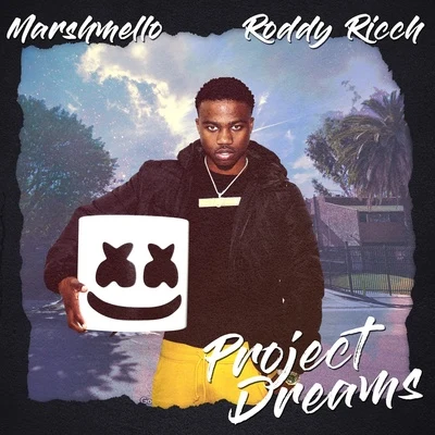 MarshmelloProject Dreams