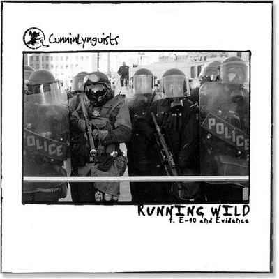 Cunninlynguists/Eligh/The GrouchRunning Wild