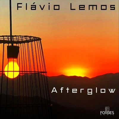 Flávio LemosAfterglow