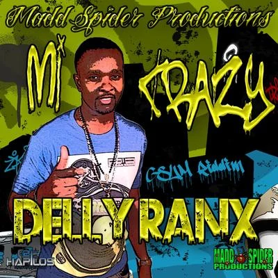 Delly RanxMi Crazy - Single