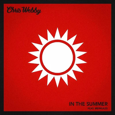 Chris WebbyIn The Summer