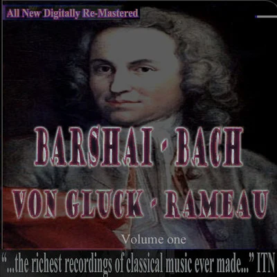 Rudolf BarshaiBarshai - Bach, Gluck, Rameau Volume One