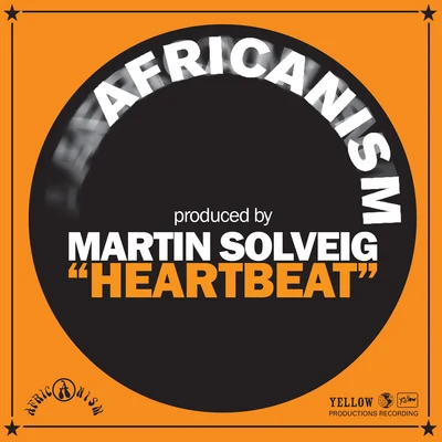 Africanism/Bob SinclarHeartbeat