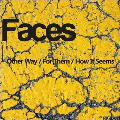 Faces/Schodt/Approaching Black/Shingo Nakamura/Lessov/Nick Hogendoorn/Adam Byrd/Quarrel/Alex Maragos/K-MilianOther WayFor ThemHow It Seems