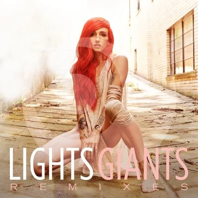 LightsGiants Remixes