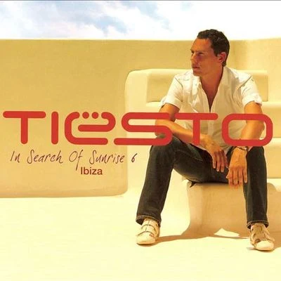 Tiesto/JES/STANDERWICKIn Search of Sunrise, Vol. 6: Ibiza