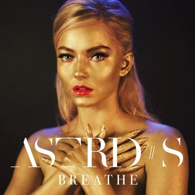 Astrid SNOTDBreathe