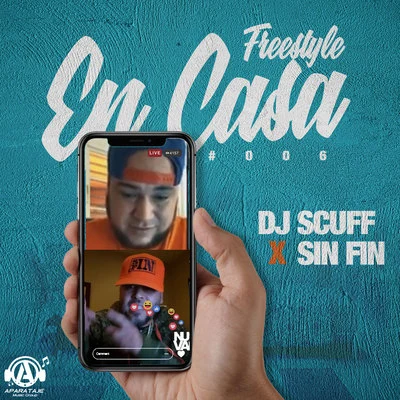 Dj Scuff/R-1 La EsenciaFreestyle En Casa #006