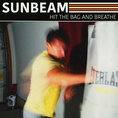 SunbeamHit the Bag and Breathe