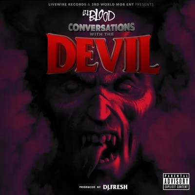 Lil BloodThe Tonite Show with Lil Blood: Conversations with the Devil