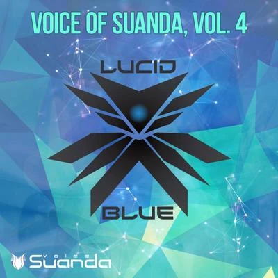 Lucid BlueEximindsVoice Of Suanda, Vol. 4