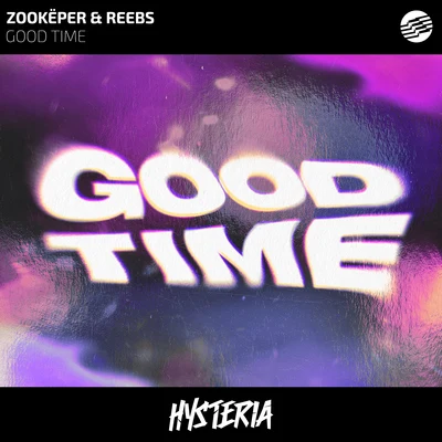 Zookëper/Captain CutsGood Time