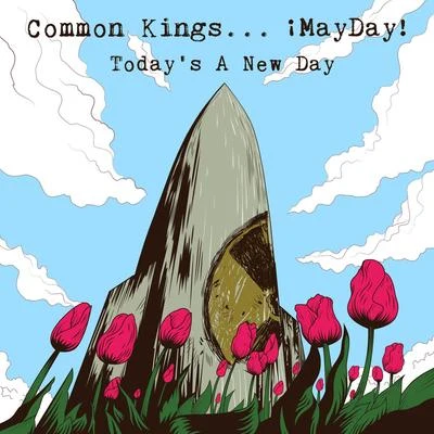 Common Kings/Henry FongToday&#x27;s a New Day