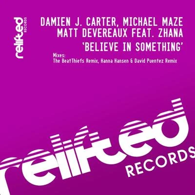 Teddy Douglas/Zhana/Barbara TuckerBelieve In Something Remixes 2