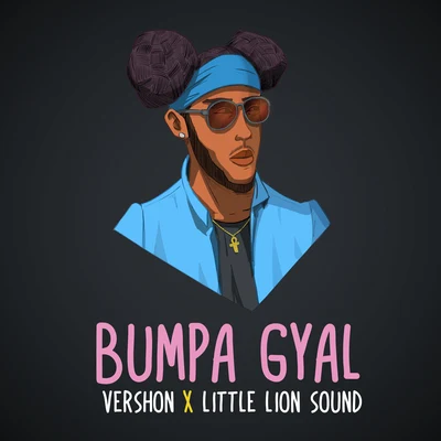 VershonBumpa Gyal