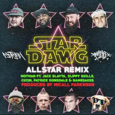 DJ RogueMotmanMicall ParknsunStardawg All Star (Remix)