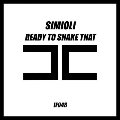 Simioli/Triple1Ready to Shake That