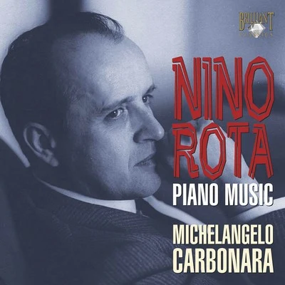 Michelangelo CarbonaraGodelieve SchramaRota: Piano Music