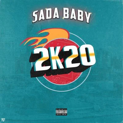 Sada Baby/Marvelous2K20