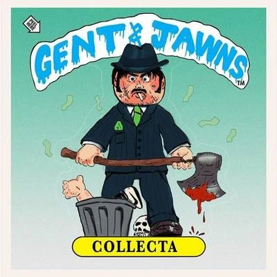 Gent & JawnsCollecta