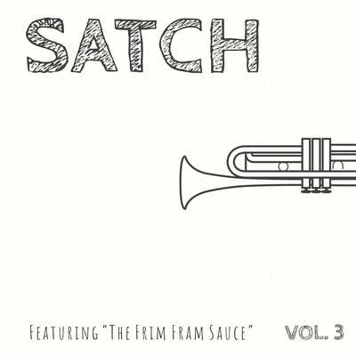 The Mills BrothersSatch - Featuring "The Frim Fram Sauce" (Vol. 3)