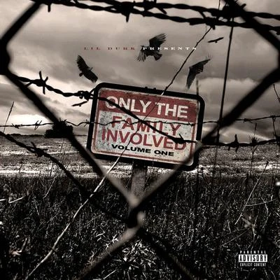 Only The FamilyLil Durk Presents: Only The Family Involved, Vol. 1