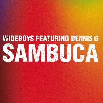 Wideboys/JAGMACSambuca