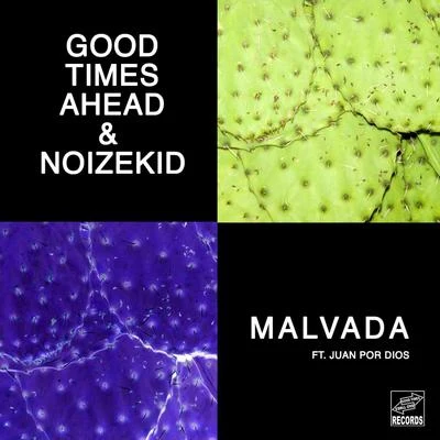 Noizekid/VinDon/DISTOMalvada (feat. Juan Por Dios)