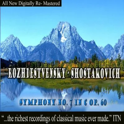 Grand Symphony Orchestra of All-Union National Radio Service and Central Television Networks/Gennady RozhdestvenskyRozhdestvensky - Shostakovich Symphony No. 7 in C Op. 60