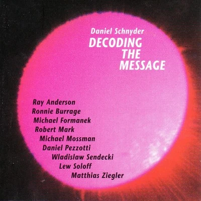 Kenny Drew II/David Taylor/Daniel SchnyderDecoding the Message