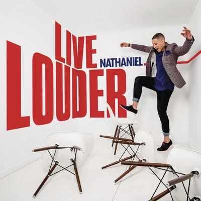 nathanielLive Louder