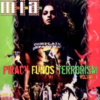 M.I.A.Piracy Funds Terrorism Vol.1