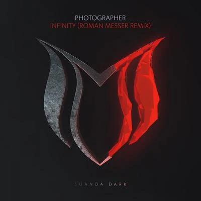 PhotographerInfinity (Roman Messer Remix)