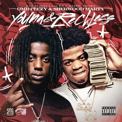 OMB Peezy/Dee Watkins/NoCapYoung & Reckless