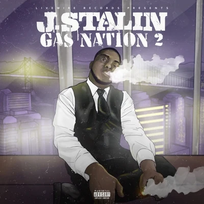 J. Stalin/DollaBillGates/Anthony DanzaGas Nation 2