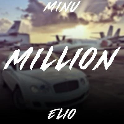 MiNUCoopexHighupChase MilesMillion (feat. Minu)