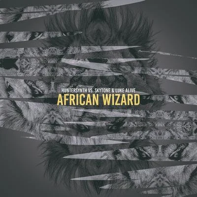 SkytoneAfrican Wizard (Radio Edit)